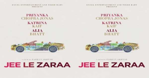 Jee Le Zaraa Movie: release date, cast, story, teaser, trailer, first look, rating, reviews, box office collection and preview